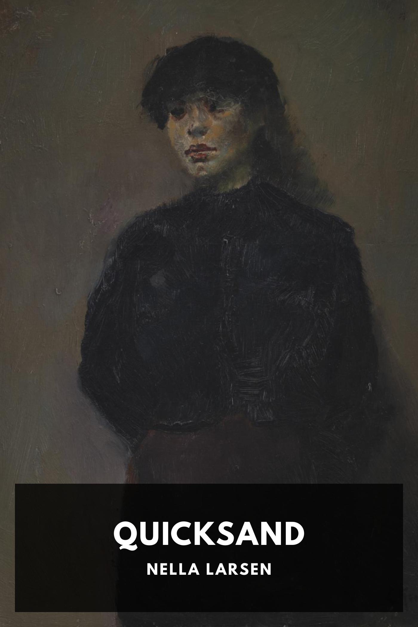 Quicksand - Nella Larsen